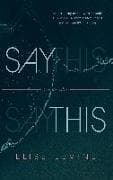Say This