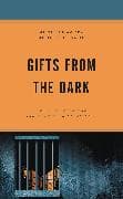 Gifts from the Dark