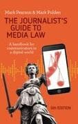 The Journalist's Guide to Media Law