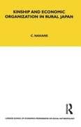 Kinship and Economic Organisation in Rural Japan