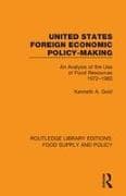 United States Foreign Economic Policy-making