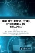 Halal Development: Trends, Opportunities and Challenges