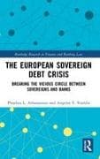 The European Sovereign Debt Crisis