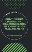 Continuous Change and Communication in Knowledge Management