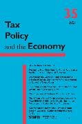 Tax Policy and the Economy, Volume 35: Volume 35