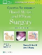 Operative Techniques in Hand, Wrist, and Elbow Surgery