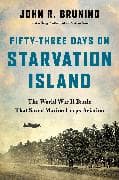Fifty-Three Days on Starvation Island