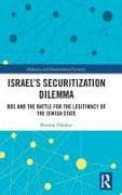 Israel’s Securitization Dilemma