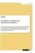 Grundlagen der allgemeinen Betriebswirtschaftslehre