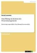 Data-Mining im Kontext des Prozessmanagements