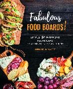 Fabulous Food Boards!: Volume 9