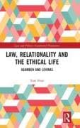 Law, Relationality and the Ethical Life
