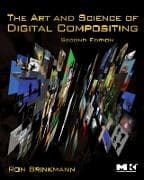 The Art and Science of Digital Compositing