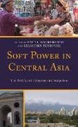 Soft Power in Central Asia