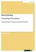 Nachhaltiges Wirtschaften