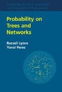 Probability on Trees and Networks