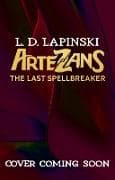 Artezans: The Last Spellbreaker