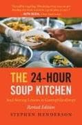 The 24-Hour Soup Kitchen