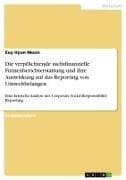 Die verpflichtende nichtfinanzielle Firmenberichterstattung und ihre Auswirkung auf das Reporting von Umweltbelangen