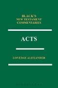 Acts: Black's New Testament Commentaries Series