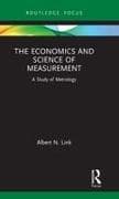 The Economics and Science of Measurement