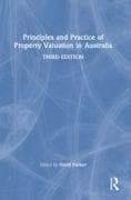 Principles and Practice of Property Valuation in Australia