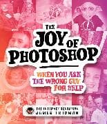 The Joy of Photoshop