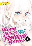 Young Ladies Don't Play Fighting Games Vol. 2