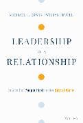 Leadership is a Relationship