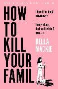 How to Kill Your Family