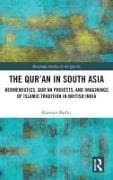The Qur'an in South Asia