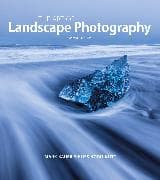 Art of Landscape Photography, The [updated edition]