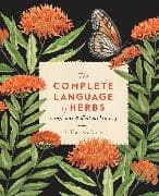 The Complete Language of Herbs: Volume 8