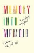 Memory Into Memoir