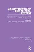 Adjustments of the Fluvial System