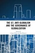 The G7, Anti-Globalism and the Governance of Globalization