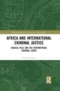 Africa and International Criminal Justice