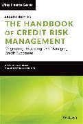 The Handbook of Credit Risk Management