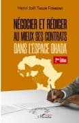 Négocier et rédiger au mieux ses contrats (2ème édition)