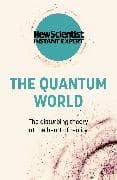 The Quantum World