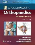 Surgical Exposures in Orthopaedics: The Anatomic Approach