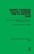 Soviet Foreign Policy During the Patriotic War