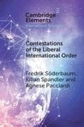 Contestations of the Liberal International Order