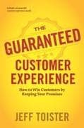 The Guaranteed Customer Experience