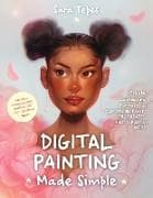 Digital Painting Made Simple