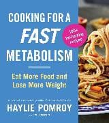Cooking for a Fast Metabolism