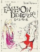 The Fashion Designer's Sketchbook