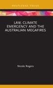 Law, Climate Emergency and the Australian Megafires