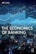 The Economics of Banking