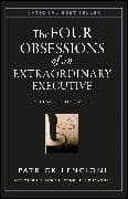 The Four Obsessions of an Extraordinary Executive